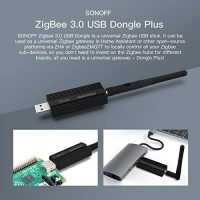 SONOFF ZigBee 3.0 USB Dongle Plus, TI CC2652P Coordinator, Universelle USB ZigBee Hub